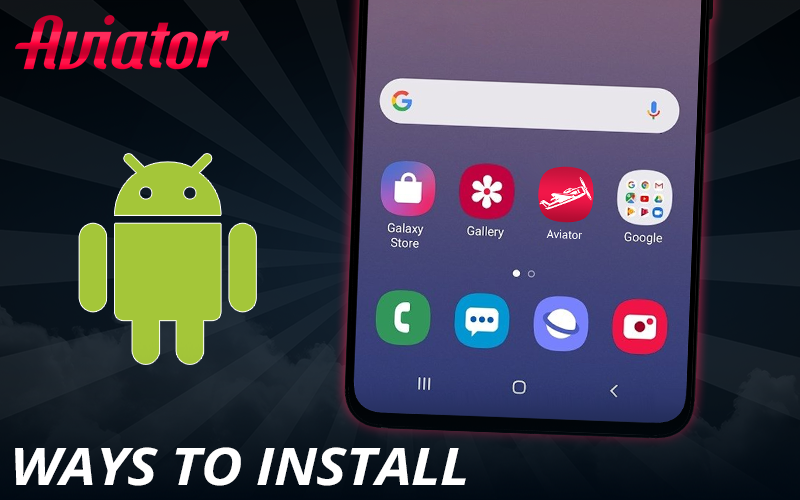 Instructions to install Aviator IN app on Android